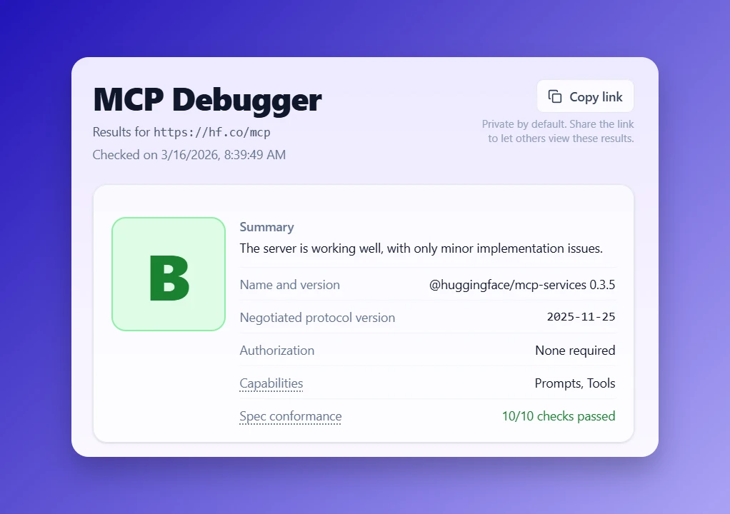 MCP Debugger report screenshot: B grade